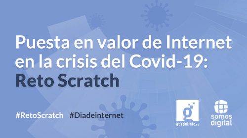 ¿Diseñamos videojuegos que respondan a la crisis del COVID-19? Participa #RetoScratch #Diadeinternet